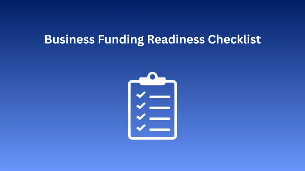 Business Funding Readiness Checklist